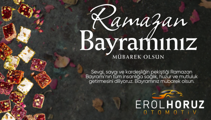 EROL HORUZ RAMAZAN BAYRAMI REKLAM İLANI